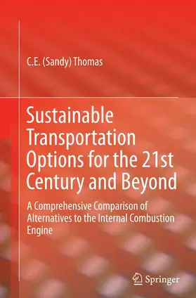 Thomas |  Sustainable Transportation Options for the 21st Century and Beyond | Buch |  Sack Fachmedien