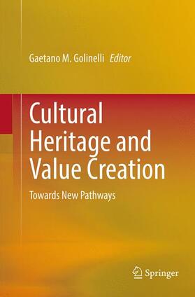 Golinelli |  Cultural Heritage and Value Creation | Buch |  Sack Fachmedien
