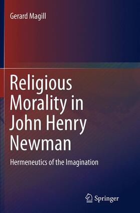 Magill |  Religious Morality in John Henry Newman | Buch |  Sack Fachmedien