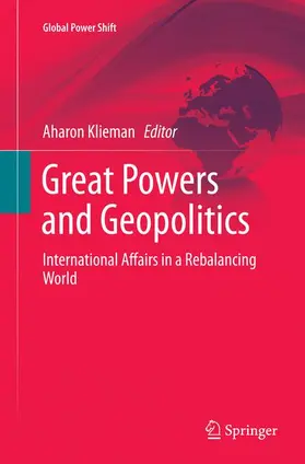 Klieman |  Great Powers and Geopolitics | Buch |  Sack Fachmedien