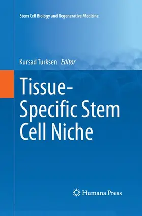 Turksen |  Tissue-Specific Stem Cell Niche | Buch |  Sack Fachmedien