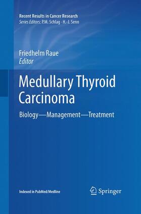 Raue |  Medullary Thyroid Carcinoma | Buch |  Sack Fachmedien