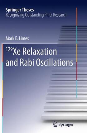 Limes |  129 Xe Relaxation and Rabi Oscillations | Buch |  Sack Fachmedien