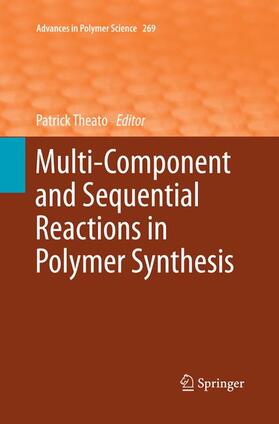 Theato |  Multi-Component and Sequential Reactions in Polymer Synthesis | Buch |  Sack Fachmedien