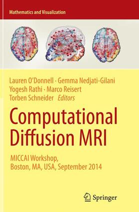 O'Donnell / Nedjati-Gilani / Schneider |  Computational Diffusion MRI | Buch |  Sack Fachmedien