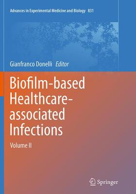 Donelli |  Biofilm-based Healthcare-associated Infections | Buch |  Sack Fachmedien