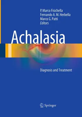 Fisichella / Patti / Herbella |  Achalasia | Buch |  Sack Fachmedien