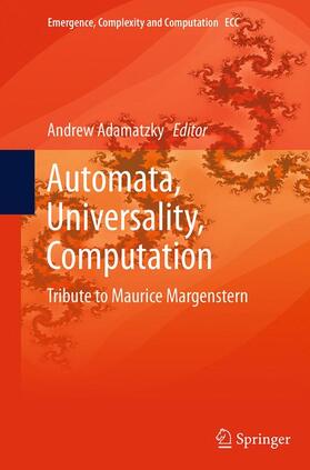 Adamatzky |  Automata, Universality, Computation | Buch |  Sack Fachmedien