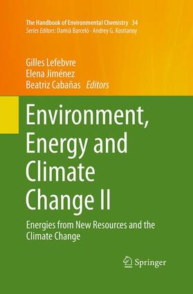 Lefebvre / Cabañas / Jiménez |  Environment, Energy and Climate Change II | Buch |  Sack Fachmedien