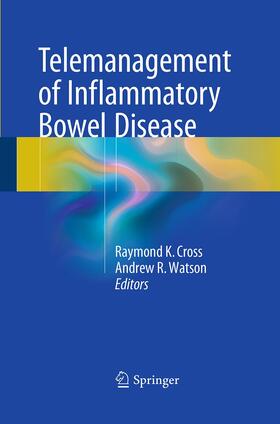 Watson / Cross |  Telemanagement of Inflammatory Bowel Disease | Buch |  Sack Fachmedien