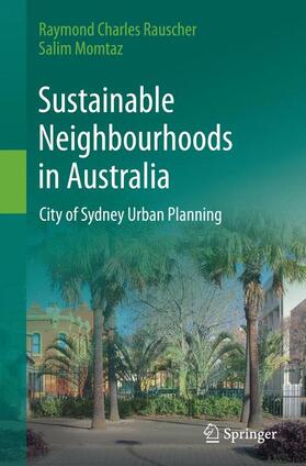 Momtaz / Rauscher |  Sustainable Neighbourhoods in Australia | Buch |  Sack Fachmedien