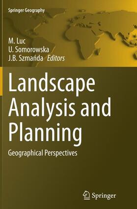 Luc / Szmanda / Somorowska |  Landscape Analysis and Planning | Buch |  Sack Fachmedien