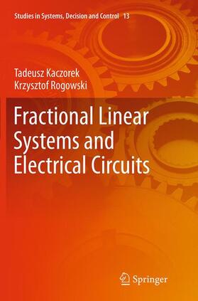 Rogowski / Kaczorek |  Fractional Linear Systems and Electrical Circuits | Buch |  Sack Fachmedien