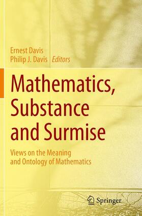 Davis |  Mathematics, Substance and Surmise | Buch |  Sack Fachmedien