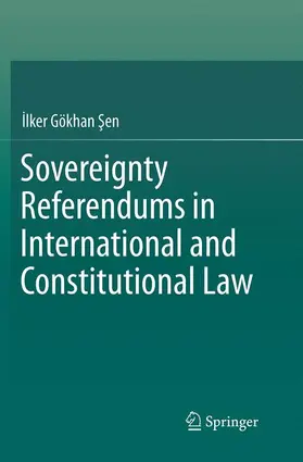 ¿En / Sen / Sen |  Sovereignty Referendums in International and Constitutional Law | Buch |  Sack Fachmedien