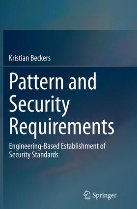 Beckers |  Pattern and Security Requirements | Buch |  Sack Fachmedien