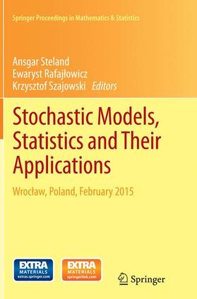 Steland / Szajowski / Rafajlowicz |  Stochastic Models, Statistics and Their Applications | Buch |  Sack Fachmedien