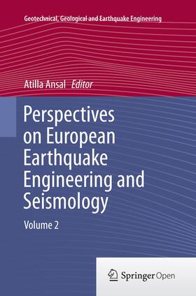 Ansal |  Perspectives on European Earthquake Engineering and Seismology | Buch |  Sack Fachmedien