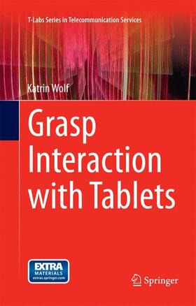Wolf |  Grasp Interaction with Tablets | Buch |  Sack Fachmedien