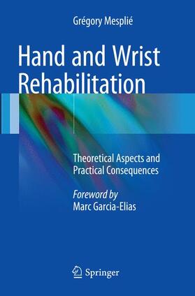 Mesplié |  Hand and Wrist Rehabilitation | Buch |  Sack Fachmedien