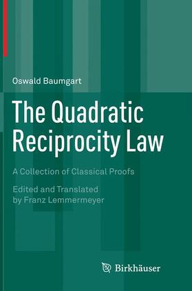 Baumgart |  The Quadratic Reciprocity Law | Buch |  Sack Fachmedien