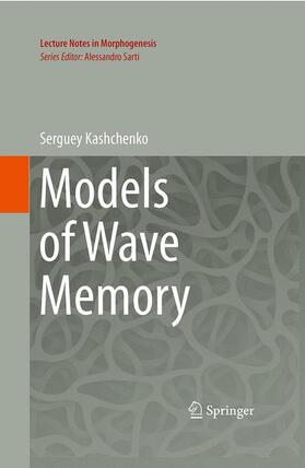 Kashchenko |  Models of Wave Memory | Buch |  Sack Fachmedien