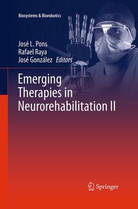 Pons / González / Raya |  Emerging Therapies in Neurorehabilitation II | Buch |  Sack Fachmedien