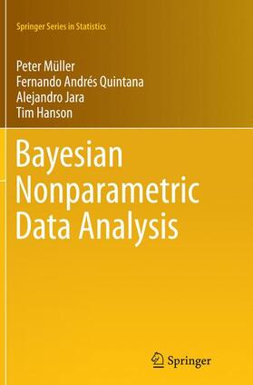Müller / Hanson / Quintana |  Bayesian Nonparametric Data Analysis | Buch |  Sack Fachmedien