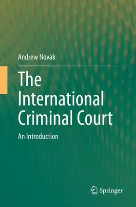 Novak |  The International Criminal Court | Buch |  Sack Fachmedien