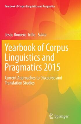 Romero-Trillo |  Yearbook of Corpus Linguistics and Pragmatics 2015 | Buch |  Sack Fachmedien