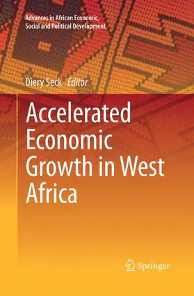 Seck |  Accelerated Economic Growth in West Africa | Buch |  Sack Fachmedien