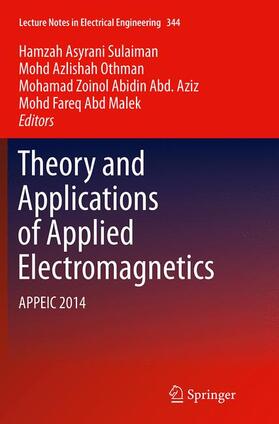 Sulaiman / Abd Malek / Othman |  Theory and Applications of Applied Electromagnetics | Buch |  Sack Fachmedien