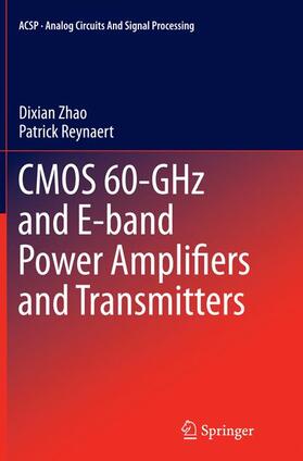 Reynaert / Zhao |  CMOS 60-GHz and E-band Power Amplifiers and Transmitters | Buch |  Sack Fachmedien