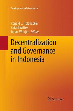 Holzhacker / Woltjer / Wittek |  Decentralization and Governance in Indonesia | Buch |  Sack Fachmedien
