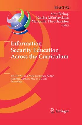 Bishop / Theocharidou / Miloslavskaya |  Information Security Education Across the Curriculum | Buch |  Sack Fachmedien