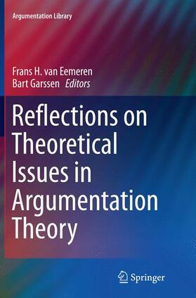 Garssen / van Eemeren |  Reflections on Theoretical Issues in Argumentation Theory | Buch |  Sack Fachmedien