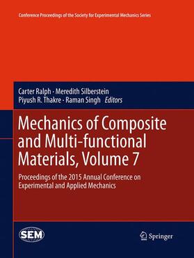 Ralph / Singh / Silberstein |  Mechanics of Composite and Multi-functional Materials, Volume 7 | Buch |  Sack Fachmedien