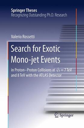 Rossetti |  Search for Exotic Mono-jet Events | Buch |  Sack Fachmedien