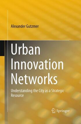 Gutzmer |  Urban Innovation Networks | Buch |  Sack Fachmedien