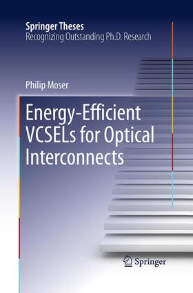 Moser |  Energy-Efficient VCSELs for Optical Interconnects | Buch |  Sack Fachmedien