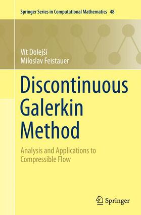 Feistauer / Dolejší |  Discontinuous Galerkin Method | Buch |  Sack Fachmedien