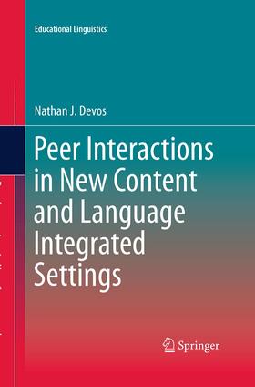 Devos |  Peer Interactions in New Content and Language Integrated Settings | Buch |  Sack Fachmedien