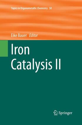 Bauer |  Iron Catalysis II | Buch |  Sack Fachmedien