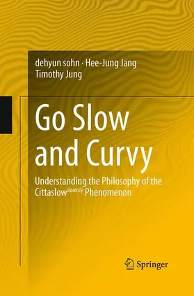 sohn / Jung / Jang |  Go Slow and Curvy | Buch |  Sack Fachmedien