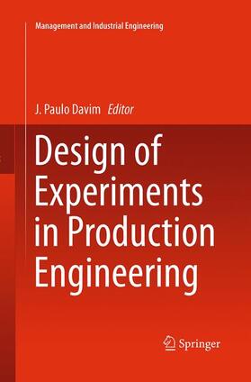Davim | Design of Experiments in Production Engineering | Buch | 978-3-319-37212-9 | sack.de