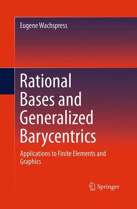 Wachspress |  Rational Bases and Generalized Barycentrics | Buch |  Sack Fachmedien