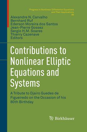 Carvalho / Ruf / Cazenave |  Contributions to Nonlinear Elliptic Equations and Systems | Buch |  Sack Fachmedien