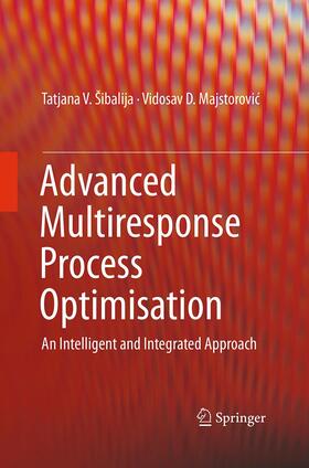 Majstorovic / Šibalija / Majstorovic |  Advanced Multiresponse Process Optimisation | Buch |  Sack Fachmedien