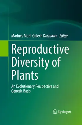 Gniech Karasawa |  Reproductive Diversity of Plants | Buch |  Sack Fachmedien