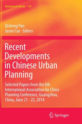 Cao / Pan |  Recent Developments in Chinese Urban Planning | Buch |  Sack Fachmedien